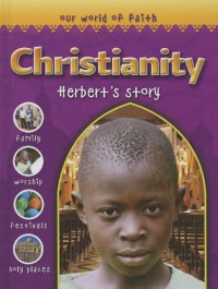 Christianity Herbert's Story