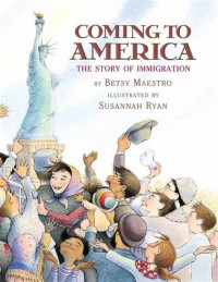 Coming to America : The Story of Immigration