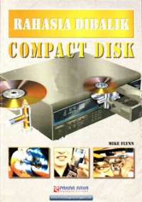 Compact Disk : Rahasia Dibalik