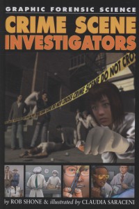 Crime Scene Investigators