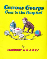 Image of Curious George Goes to the Hospital