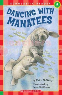 Dancing with Manatees