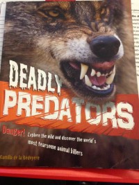 Deadly Predators