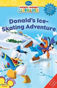 Donald's Ice-Skating Adventure : Mickey Mouse Club House