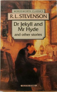 Dr Jekyll and Mr Hayde and The Merry Men and Ither Tales and Fables