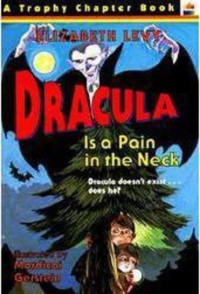 Dracula is a Pain in the Neck