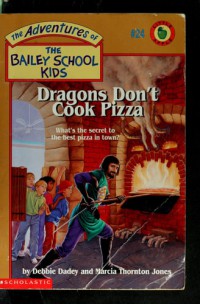 Dragons Don't Cook Pizza