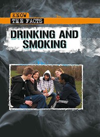 Drinking and Smoking