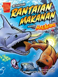 Dunia Rantai Makanan Bersama Maxaxiom Ilmuan Super