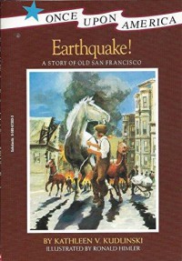 Earthquake : Once Upon America