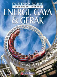 Energi, Gaya dan Gerak