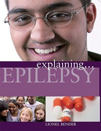 Epilepsy : Explaining