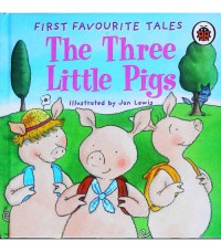 First Favorite Tales : The Three Little Pigs