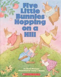 Five LIttle Bunnies Hopping on a Hill