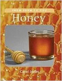 From farm To You : Honey