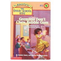 Gremlins Don't Chew Bubbles Gum