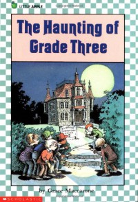 Haunting of Grade Three