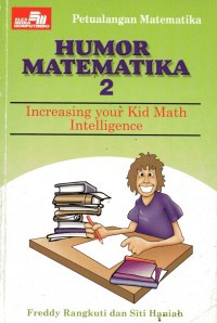 Humor Matematika 2 : Increasing Your Kid Math Intelligence