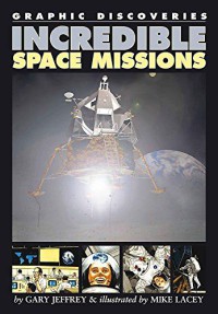 Incredible Space Missions