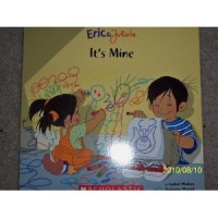 it's Mine : Eric and Juliete