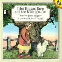 John Brown, Rose and The Midnight Cat