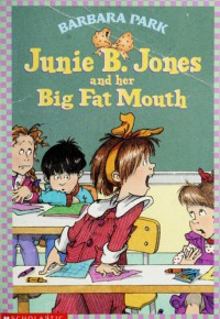 Image of Junie B. Jones and Her Big Fat Mouth