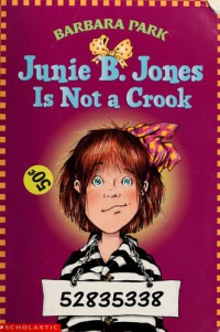 Image of Junie B Jones is Not a Crook