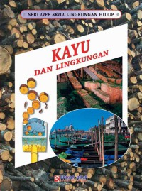 Kayu dan Lingkungan