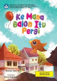 Kemana Balon Itu Pergi