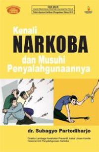 Kenali Narkoba dan Musuhi Penyalahgunaanya