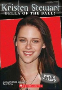 Kristen Stewart : Bella of the Ball