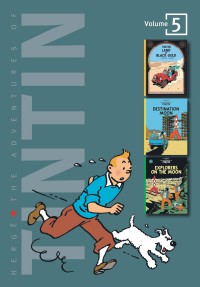Land of Black Gold : The Adventures of Tintin #Volume 5