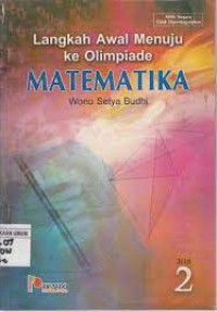 Langkah Awal Menuju ke Olimpiade Matematika Jilid 2