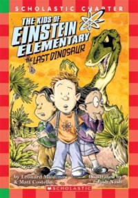 Image of Last Dinosaur : The Kids of Einstein Elementary