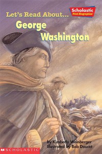 Let's Read About George Washington