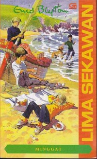 Lima Sekawan : Minggat = Five Run Away Together