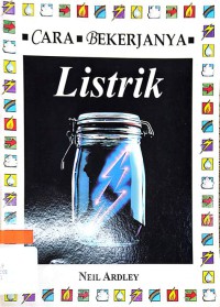 Listrik : Cara Bekerjanya