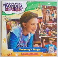 Image of Mahoney's Magic : Mr. Magorium's Wonder Emporiums