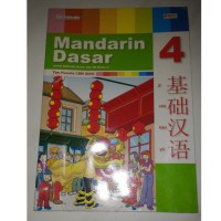 Mandarin Dasar untuk Sekolah Dasae dan MI Kelas 4