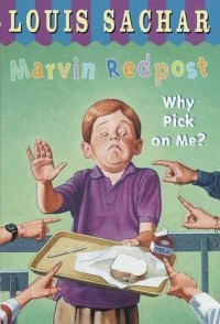 Marvin Redpost : Why Pick on Me?