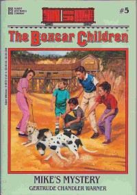 Mike's Mystery : The Boxcar Children #5