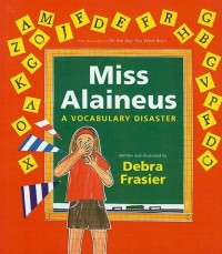 Miss Alaineu A Vocabulary Disaster