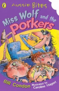 Miss Wolf and the Porkes