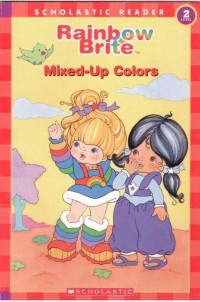 Mixed-Up Colors : Rainbow Brite