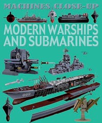 Image of Modern Warships and Submarines : Machines Close-Up