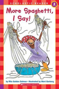 More Spaghetti, I Say