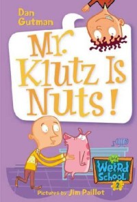 Mr.  Klutz is Nuts