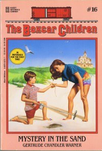 Mystery in The Sand : The Boxcar Children #16