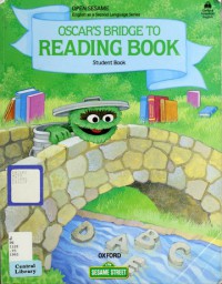 Oscar's Bridge  to Reading Book