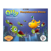 Penyelamatan Penyu : Olly Si Kapal Selam